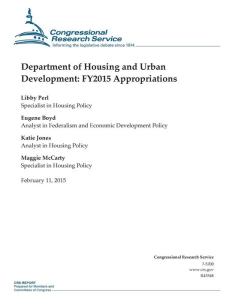 Cover for Congressional Research Service · Department of Housing and Urban Development: Fy2015 Appropriations (Pocketbok) (2015)