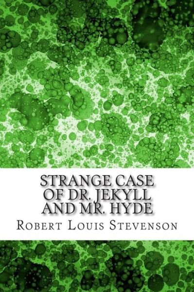 Cover for Robert Louis Stevenson · Strange Case of Dr. Jekyll and Mr. Hyde: (Robert Louis Stevenson Classics Collection) (Pocketbok) (2015)