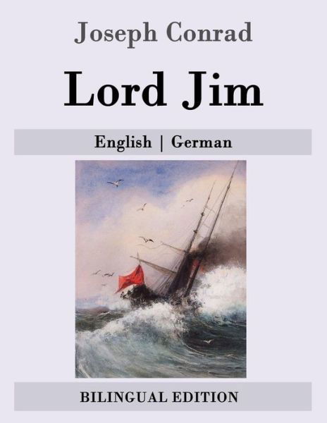 Cover for Joseph Conrad · Lord Jim: English - German (Taschenbuch) (2015)