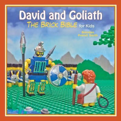 Cover for Brendan Powell Smith · David and Goliath The Brick Bible for Kids (Book) (2019)