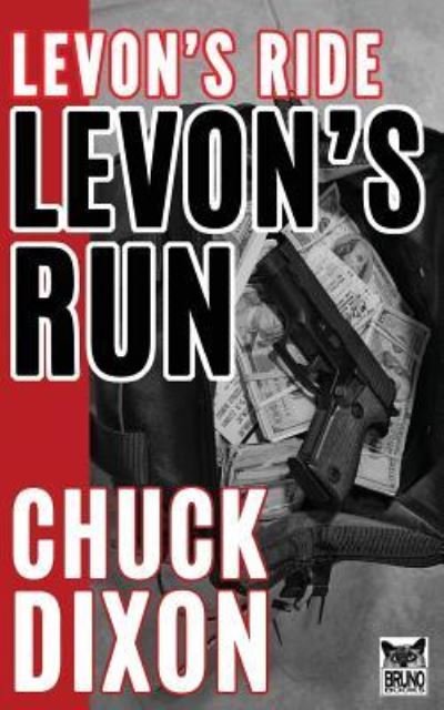 Cover for Chuck Dixon · Levon's Run (Paperback Book) (2016)