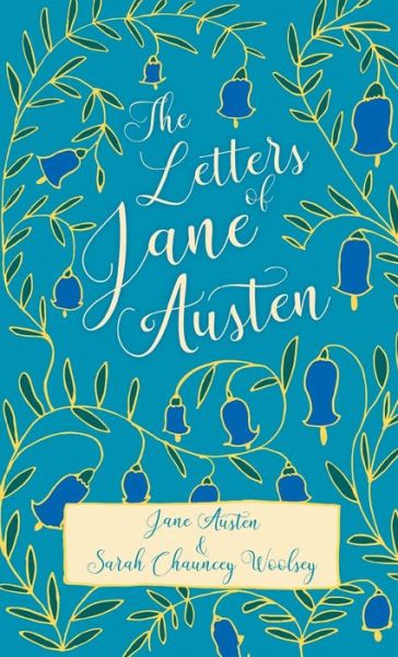 Cover for Jane Austen · The Letters of Jane Austen (Innbunden bok) (2022)