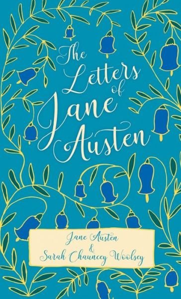 Cover for Jane Austen · The Letters of Jane Austen (Gebundenes Buch) (2022)
