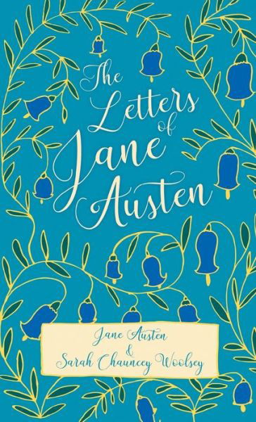 Cover for Jane Austen · The Letters of Jane Austen (Innbunden bok) (2022)