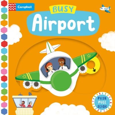 Cover for Campbell Books · Busy Airport - Campbell Busy Books (Tavlebog) (2022)