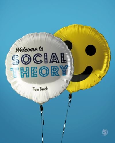 Cover for Tom Brock · Welcome to Social Theory (Paperback Bog) (2023)