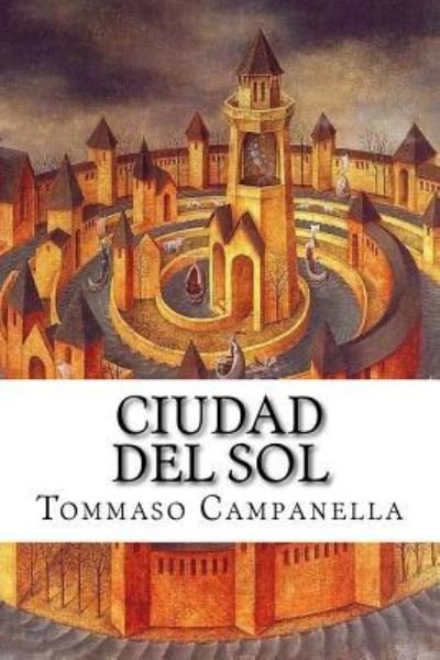 Cover for Tommaso Campanella · Ciudad del Sol (Taschenbuch) (2016)