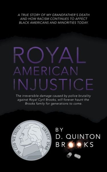 Cover for D Quinton Brooks · Royal American Injustice (Paperback Book) (2019)
