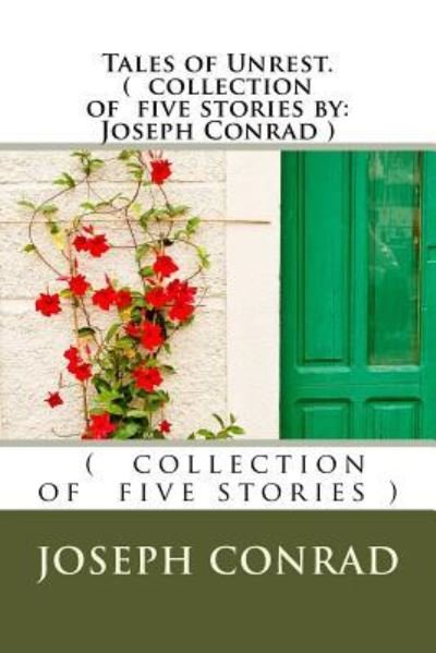 Cover for Joseph Conrad · Tales of Unrest. ( collection of five stories by (Paperback Bog) (2016)