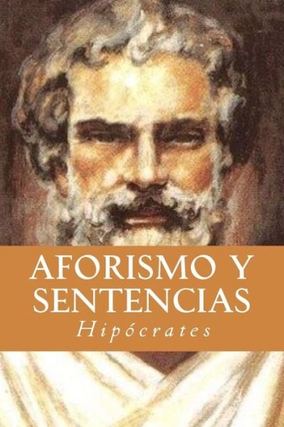 Cover for Hipocrates · Aforismo y Sentencias (Paperback Book) (2016)