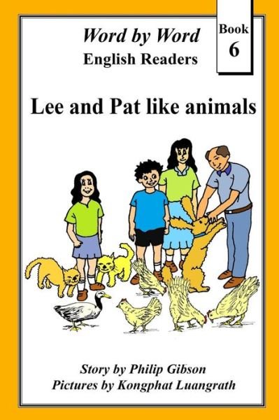 Cover for Philip Gibson · Lee and Pat Like Animals (Pocketbok) (2016)