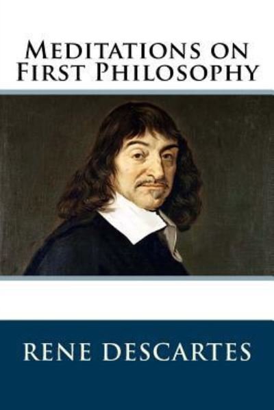 Cover for Rene Descartes · Meditations on First Philosophy (Taschenbuch) (2017)