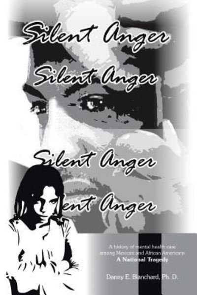 Cover for Danny E Blanchard · Silent Anger (Paperback Book) (2018)
