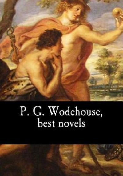 Cover for P. G. Wodehouse · P. G. Wodehouse, best novels (Paperback Bog) (2017)