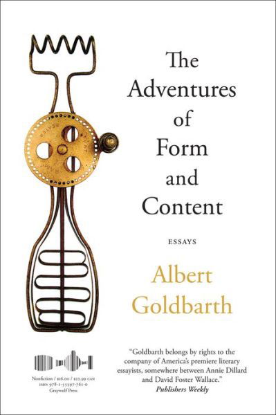 Cover for Albert Goldbarth · Adventures of form and content (Bog) (2017)