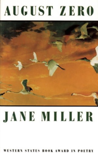 Cover for Jane Miller · August Zero (Pocketbok) [First edition] (1993)