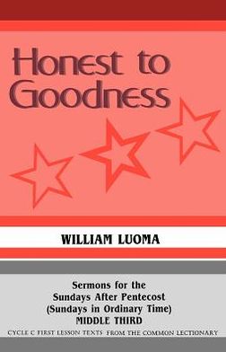 Cover for William Luoma · Honest to goodness (Book) (1988)