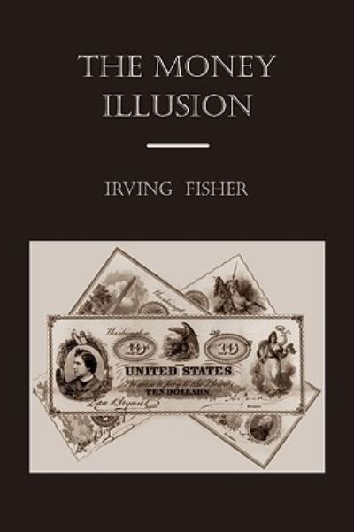 Cover for Irving Fisher · The Money Illusion (Pocketbok) (2009)