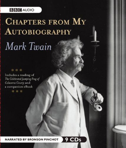 Cover for Mark Twain · Chapters from My Autobiography (Audiobook (CD)) [Unabridged edition] (2010)