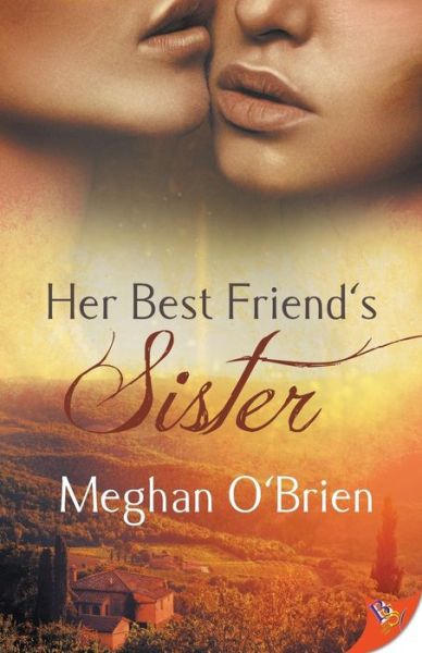 Cover for Meghan O'Brien · Her Best Friend's Sister (Paperback Book) (2017)