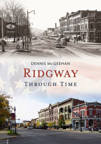 Cover for Dennis McGeehan · Ridgway Through Time (Paperback Book) (2018)