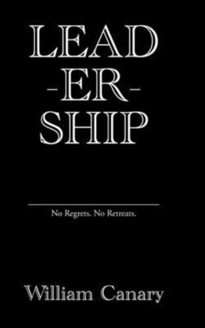 Cover for William Canary · Lead-Er-Ship (Book) (2022)