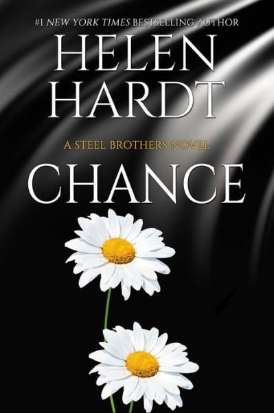 Cover for Helen Hardt · Chance - Steel Brothers Saga (Paperback Book) (2023)