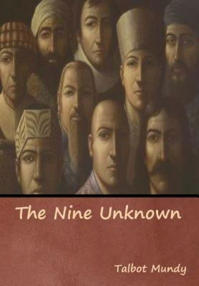 Cover for Talbot Mundy · The Nine Unknown (Hardcover Book) (2019)