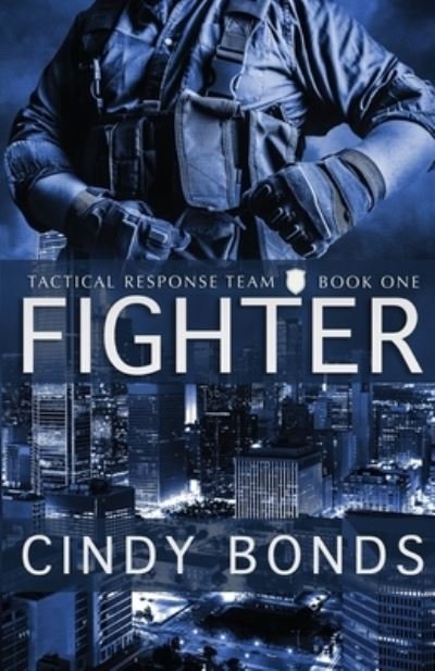 Cover for Cindy Bonds · Fighter (Paperback Book) (2021)