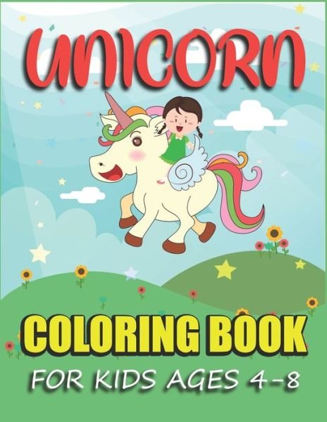 Unicorn Coloring Book for kids Ages 4-8 - Rp Press - Livros - Independently Published - 9781673534610 - 9 de dezembro de 2019