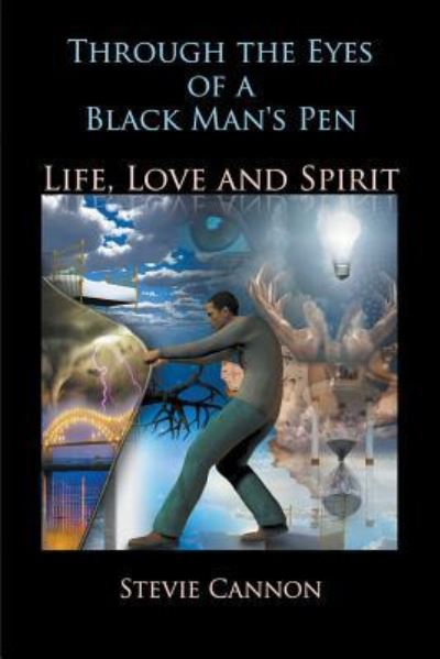 Cover for Stevie Cannon · Through the Eyes of a Black Man's Pen (Paperback Book) (2017)