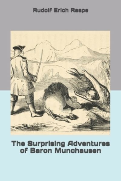 Cover for Rudolf Erich Raspe · The Surprising Adventures of Baron Munchausen (Paperback Book) (2019)