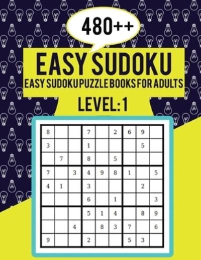 480++ Easy Sudoku - Rs Sudoku Puzzle - Bøker - Independently Published - 9781703394610 - 28. oktober 2019