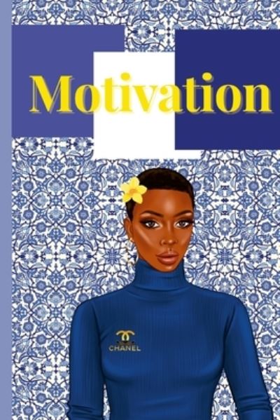 Cover for Jeketa Starks Shavers · Motivation (Pocketbok) (2022)