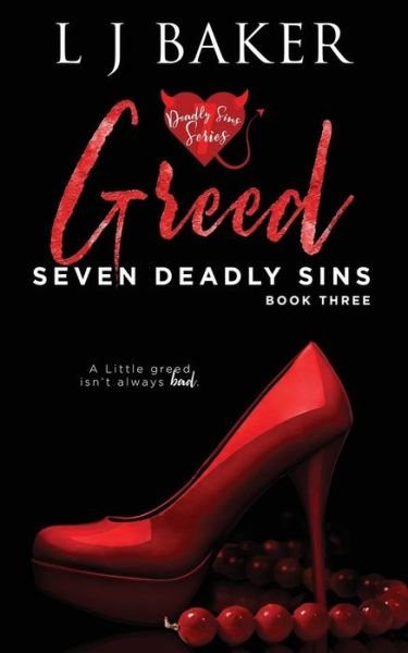 Cover for Lj Baker · Greed (Paperback Book) (2018)