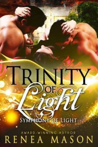 Cover for Renea Mason · Trinity of Light (Paperback Bog) (2018)