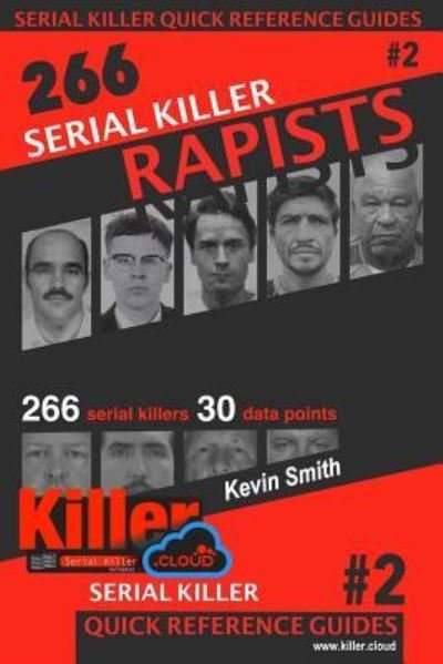 Cover for Kevin Smith · Serial Killer Rapists (Taschenbuch) (2019)