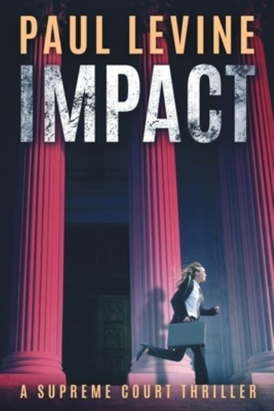 Cover for Paul Levine · Impact (Paperback Book) (2020)