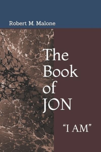 Cover for Robert M Malone · The Book of JON (Paperback Book) (2020)
