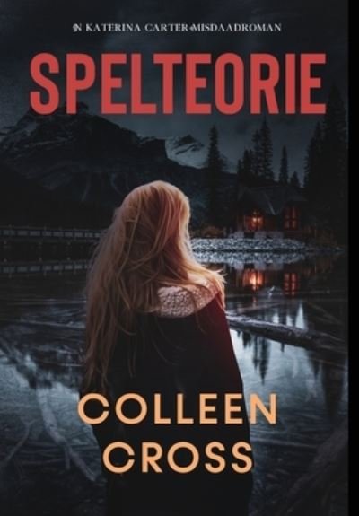 Cover for Colleen Cross · Spelteorie (Buch) (2024)
