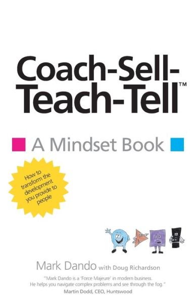 Cover for Mark Dando · Coach-Sell-Teach-Tell&amp;#65039; (Book) (2020)