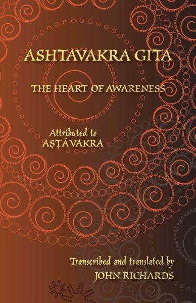 Cover for Ashtavakra · Ashtavakra Gita - The Heart of Awareness: A bilingual edition in Sanskrit and English (Paperback Book) (2019)