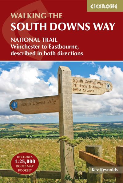 The South Downs Way: Winchester to Eastbourne, described in both directions - Kev Reynolds - Bøger - Cicerone Press - 9781786311610 - 28. juni 2023