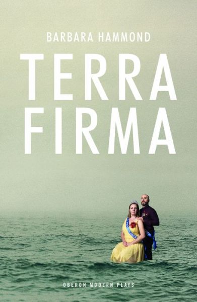 Cover for Barbara Hammond · Terra Firma - Oberon Modern Plays (Paperback Book) (2019)