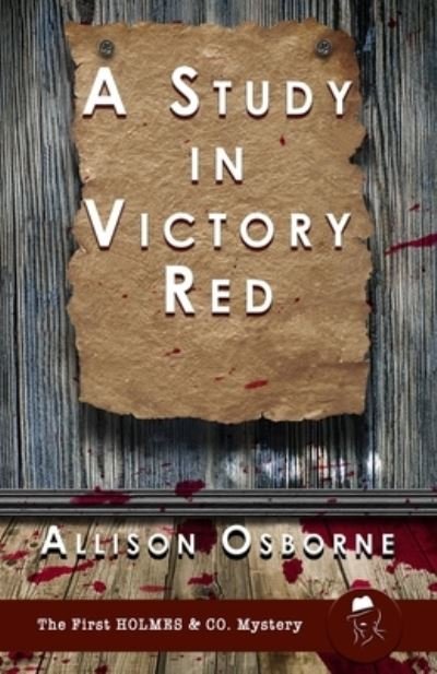 Cover for Allison Osborne · A Study in Victory Red - Holmes &amp; Co. Mysteries (Paperback Book) (2022)