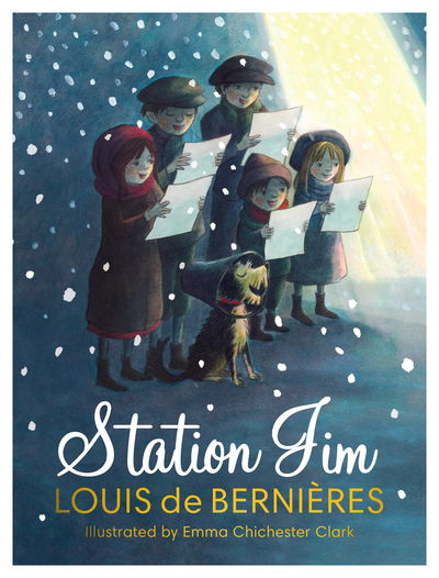 Cover for Louis De Bernieres · Station Jim: A perfect heartwarming gift for children and adults (Hardcover Book) (2019)