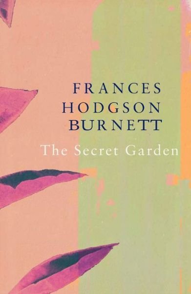 Cover for Frances Eliza Hodgson Burnett · The Secret Garden (Legend Classics) (Pocketbok) (2019)