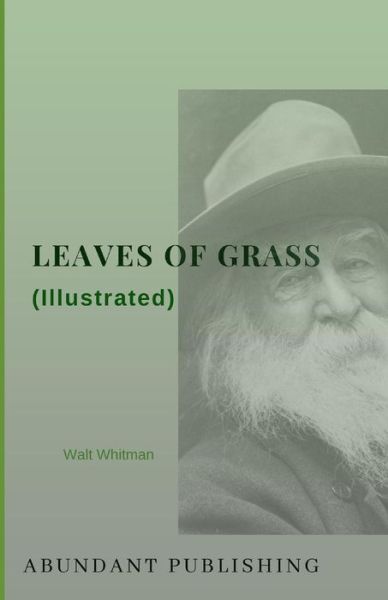 Cover for Walt Whitman · Leaves of Grass (Illustrated) (Paperback Book) (2018)