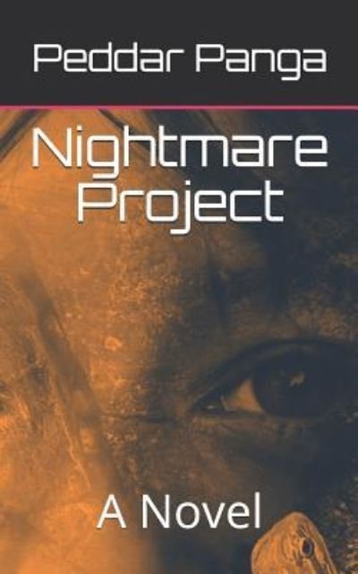 Cover for Peddar Panga · Nightmare Project (Paperback Book) (2019)