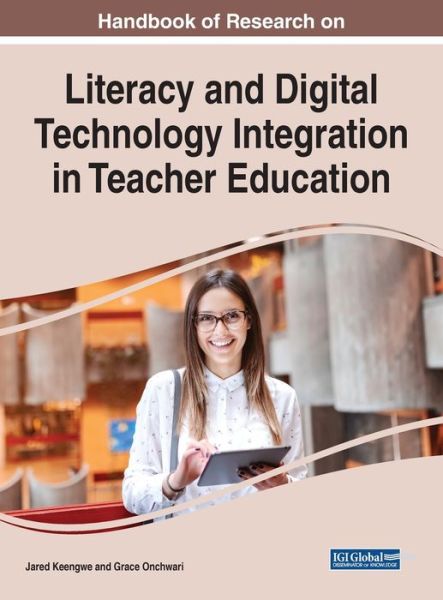 Cover for Handbook of Research on Literacy and Digital Technology Integration in Teacher Education (Innbunden bok) (2019)
